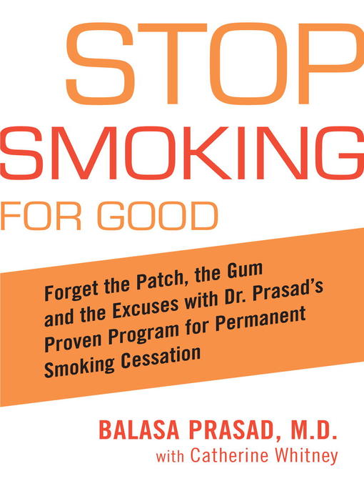 Title details for Stop Smoking for Good by Balasa Prasad - Available